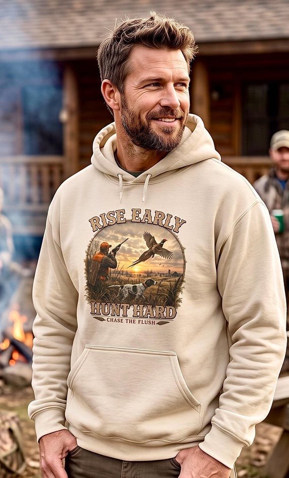 Rise Early Hunt Hard Hoodie, Vintage Pheasant Hunting Sweatshirt, Upland Bird Hunter Gift, Hunting Birthday Christmas Gift product photo