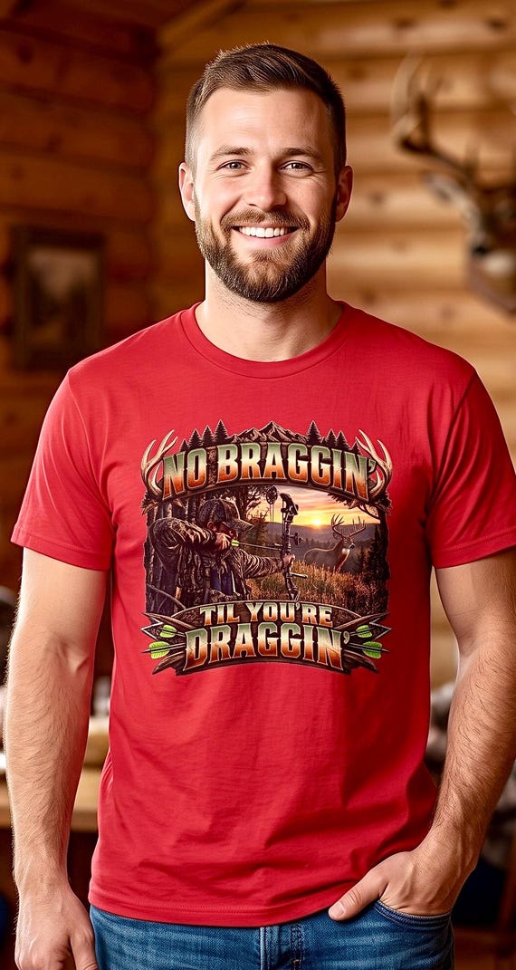 No Braggin Til Youre Draggin Shirt additional view 9