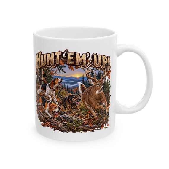 Hunt 'Em Up Whitetail Deer Dog Hunting Mug additional view 6