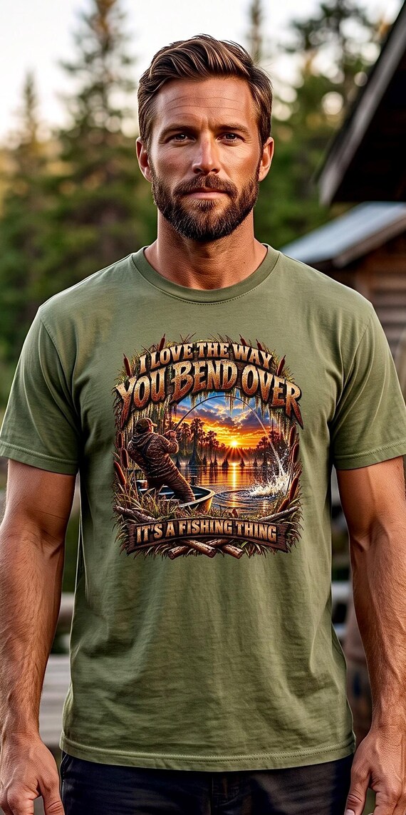 I Love The Way You Bend Over Fishing Tee funny fisherman shirt additional view 2