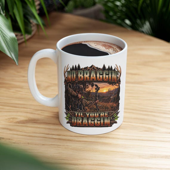 No Braggin Til Youre Draggin Mug additional view 3