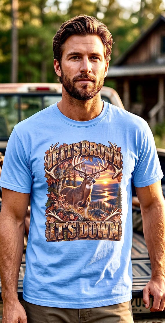 If It's Brown It's Down Whitetail Deer Hunter Tee whitetail buck hunting shirt additional view 9