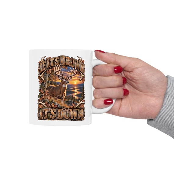 If It's Brown It's Down Whitetail Hunter Mug whitetail deer coffee cup additional view 9