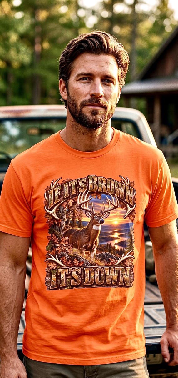If It's Brown It's Down Whitetail Deer Hunter Tee whitetail buck hunting shirt additional view 5