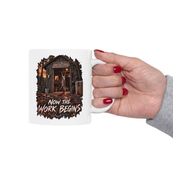 Now The Work Begins Skinning Shed Mug additional view 10
