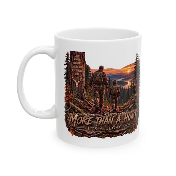 More Than A Hunt Legacy Mug father son hunting additional view 5