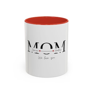 Personalized Gift, Mom Coffee Ceramic Mug - Perfect Gift for Mom as a Birthday Gift, Mother&#39;s Day, or Everyday Gift For her