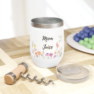 Floral Mom Juice Weinbecher, eleganter Thermobecher für Mütter, perfektes Geschenk für Muttertag oder jede Feier, Weinliebhaber, Outdoor