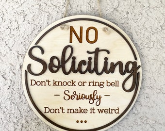 Funny No Soliciting Sign, Don't Knock or Ring Bell, Don't Make It Weird, 2 Layer Wood Hanging Porch Front Door Sign