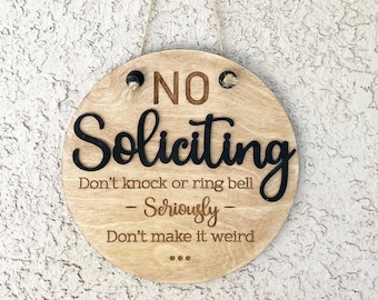 Funny No Soliciting Sign, Don't Knock or Ring Bell, Don't Make It Weird, 2 Layer Wood Hanging Porch Front Door Sign