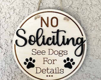 Funny No Soliciting Sign, See Dogs For Details, Paw Prints, 2 Layer Wood Hanging Porch Front Door Sign