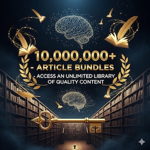 Op de afbeelding: Een digitale afbeelding die "10.000.000+ Artikelbundels" promoot. De afbeelding toont een gouden sleutel, boeken en een hersen van stippen. De tekst belooft toegang tot een onbeperkte bibliotheek met kwaliteitsinhoud, omlijst door een gouden lauwerkrans.