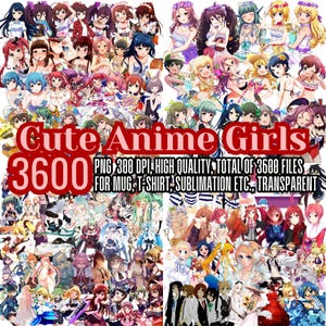 3600 Cute Anime Girls PNG Bundle File, Anime Collection, Anime Girls Clipart  for Cricut, Silhouette Graphics, Laser Cut, png Transparent