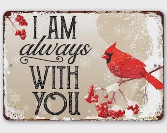 Rustic Metal Sign | I Am Always with You