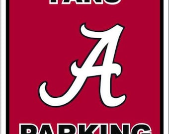 Letrero de estacionamiento de los Crimson Tide de la Universidad de Alabama – Solo para fanáticos de Alabama