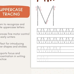May include: A white worksheet with uppercase letter tracing exercises. The worksheet includes the letter "M" in dotted lines for tracing, along with lines for practice. The top left corner has a brown banner with the text "UPPERCASE TRACING".