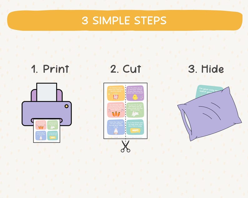 3 simple steps - Print, cut and hide