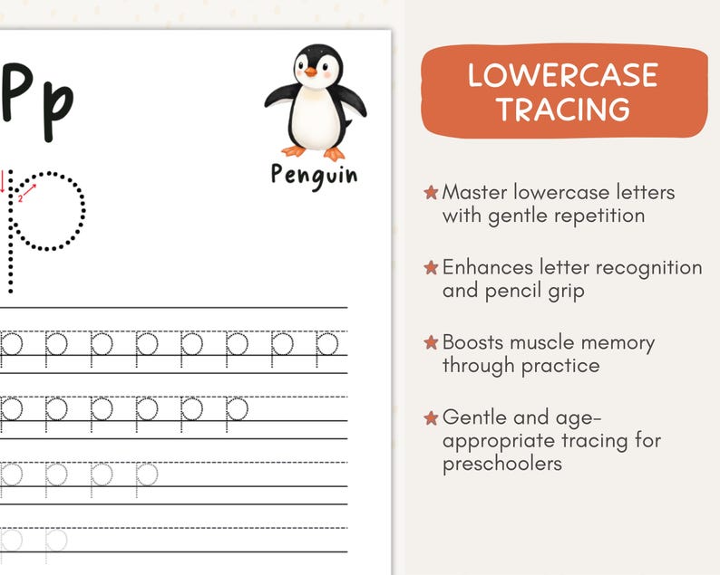 May include: A white worksheet with the lowercase letter "p" and tracing lines. A cartoon penguin illustration is above the word "Penguin". The text "Lowercase Tracing" is in an orange box, with bullet points describing the benefits of tracing.