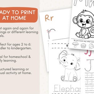 May include: Educational printables for kids featuring the alphabet and animal illustrations. The pages include tracing letters and coloring activities. The text "READY TO PRINT AT HOME" is displayed in an orange box. Suitable for ages 2 to 6.
