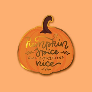 Fall Sticker Pumpkin Spice | Metallic Gold | Pumpkin Stickers | Fall stickers | Spice stickers | Pumpkin Spice Stickers | Pumpkin Pie