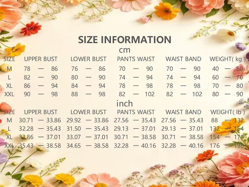 May include: Size information chart in centimeters and inches. The chart includes measurements for upper bust, lower bust, pants waist, waist band, and weight. Sizes range from M to XXL.