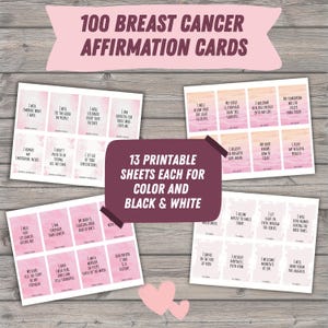 Puede incluir: Un conjunto de 100 tarjetas de afirmaci&oacute;n sobre el c&aacute;ncer de mama. Las tarjetas presentan afirmaciones positivas en un dise&ntilde;o rosa y blanco. La imagen tambi&eacute;n incluye una descripci&oacute;n de 13 hojas imprimibles en color y blanco y negro.