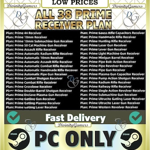 Op de afbeelding: Een digitale afbeelding van een videogame-itemlijst voor 38 verschillende "Prime Receiver"-plannen. De afbeelding is een collage van tekst en afbeeldingen. De tekst luidt "All 38 Prime Receiver Plan" en somt de namen van de 38 verschillende plannen op. De afbeelding bevat ook een vinkje, een Steam-logo en de tekst "Fast Delivery" en "PC Only".