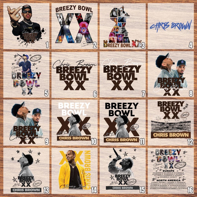 May include: A collection of sixteen square designs featuring the text "Breezy Bowl" and "Chris Brown". The designs include images of Chris Brown, graphic text, and the letters "XX". Some designs have star and musical note graphics.