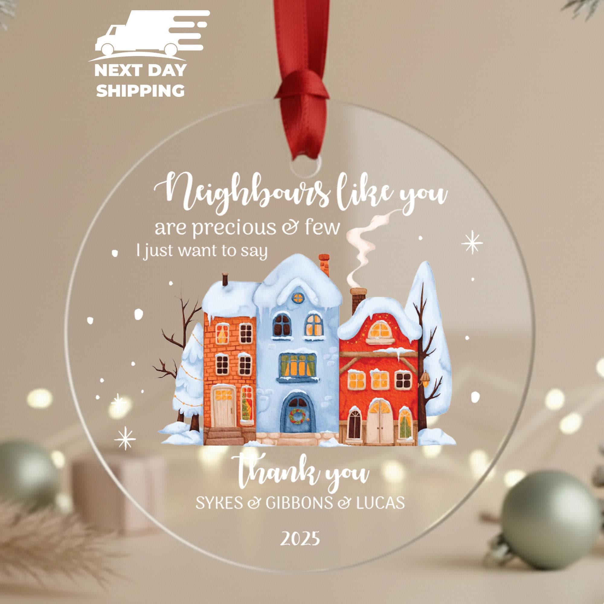 Personalized Neighbour Ornament, Thank You Gift for Neighbors, Custom Christmas Ornament, Holiday Keepsake, Neighbourhood Families Gifts