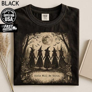 Halloween-T-Shirt „Mädchen bleiben Mädchen“, Hexen-Halloween-Shirt, Süßes-oder-Saures-Shirt, gruseliges Shirt