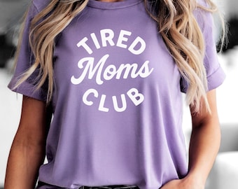 Chemise club des mamans fatiguées, chemise vie de maman, chemise fête des mères, chemise appréciation de maman, chemise maman drôle, cadeau pour maman, chemise maman qui travaille, t-shirt maman