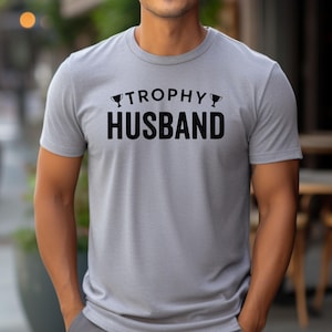 Trophy Husband Gift, Gift for Husband, Anniversary Gifts for Him, Husband Birthday Gift, Husband Anniversary Gift, Gift for Husband Birthday