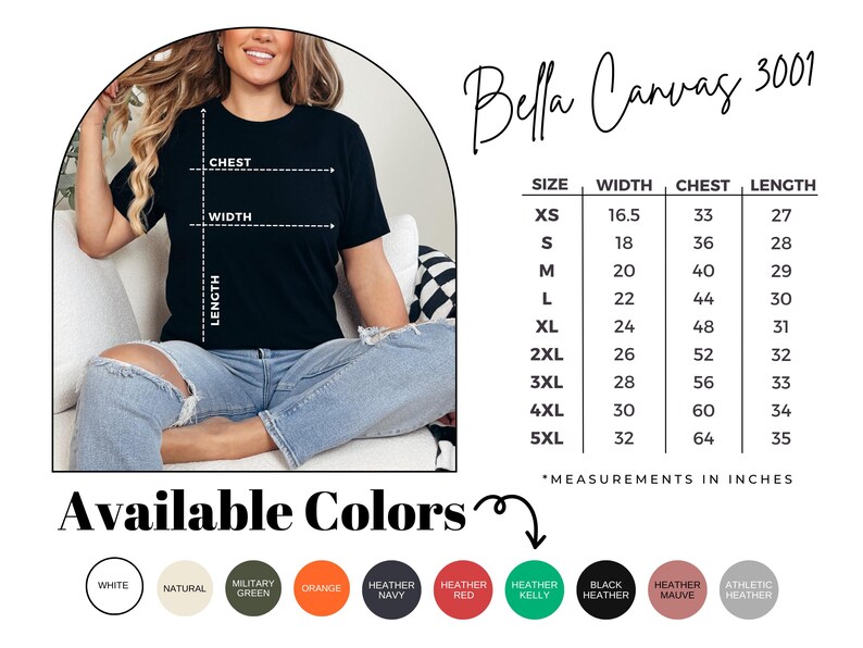 May include: Black t-shirt with size chart and colour options. The Bella Canvas 3001 shirt has measurements in inches, with sizes ranging from XS to 5XL. Available colours include white, natural, military green, orange, and more.
