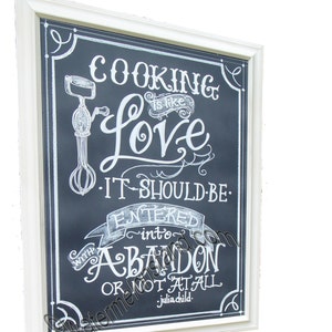 Chalkboard art sign - love with abandon quote chalkboard - Framed sign
