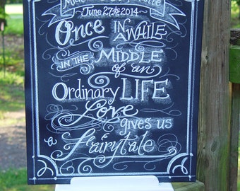 Fairy tale Wedding Poem Chalkboard Art Sign for you Wedding or event Sign  Unframed 16 x 20 typography signage Parties and reception signs