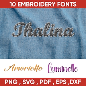 May include: Image showcasing 10 embroidery fonts. The name "Thalina" is displayed in a textured, gray font with a white outline, set against a blue fabric background. Additional font examples include "Amorielle" and "Luminelle". File formats: PNG, SVG, PDF, EPS, DXF.