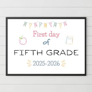 First Day of 5th Grade Chalkboard Sign: Back to School Photo Prop (Digital Download