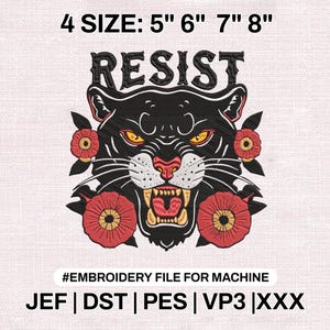 以下が含まれることがあります： 「RESIST」の文字が上に書かれた黒いパンサーの刺繍デザイン。赤いバラが含まれており、4つのサイズ（12.7cm、15.2cm、17.8cm、20.3cm）で利用できます。このデザインは、ミシン用の刺繍ファイルです。