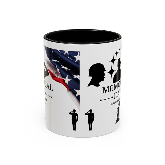 Memorial Day Coffee Mug Honor Remember Design Military Tribute Mug Veteran Gift Remembrance Mug 11oz & 15oz Accent Cup