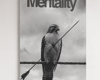 Hawk Mentality Motivational Art | Black and White Acrylic Print | Resilience, Focus, Strength Decor