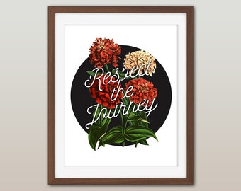 Inspirational typography print - My Brother, My Brother, and Me / MBMBAM art print - "Respect the Journey"