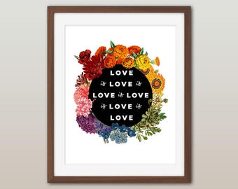 Vintage botanical love quote print - "Love is love is love" - wedding gift, Valentines gift, couple, anniversary gift, gay pride, LGBTQ