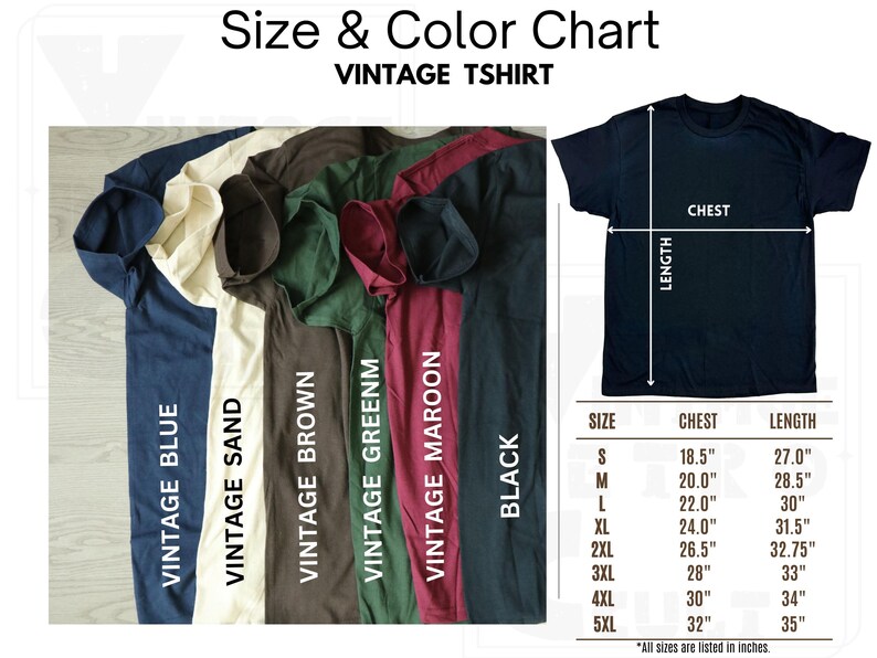 Pu&ograve; includere: Tabella delle taglie e dei colori per t-shirt vintage. La tabella mostra diversi colori di t-shirt, tra cui blu vintage, sabbia vintage, marrone vintage, verde vintage, bordeaux vintage e nero. La tabella mostra anche le misure del petto e della lunghezza per ogni taglia, dalla S alla 5XL, in pollici.