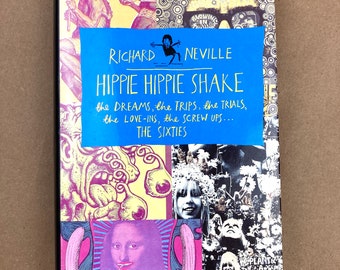 60s History Book, Hippie Hippie Shake Book, by Neville, about the Swinging 60s London, OZ Magazine, with Photos // FREE SHIPPING