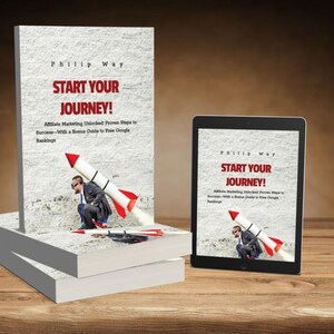 May include: A stack of books and a tablet display the book cover "Start Your Journey!" by Phillip Way. The cover art features a man with a rocket strapped to his back. The book's title is in red.