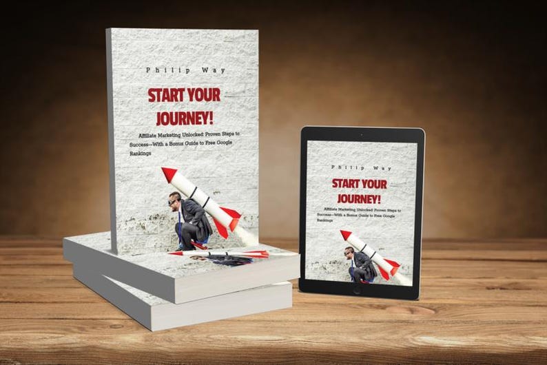 May include: A stack of books and a tablet display the book cover "Start Your Journey!" by Phillip Way. The cover art features a man with a rocket strapped to his back. The book's title is in red.