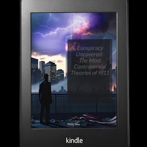 Peut inclure: Liseuse Kindle noire affichant une couverture de livre avec un paysage urbain, des &eacute;clairs et le texte "Conspiracy Uncovered: The Most Controversial Theories of 9/11" par Philip Way. Le logo Kindle est visible.