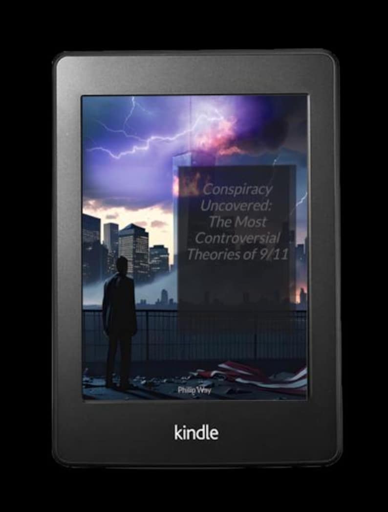 Peut inclure: Liseuse Kindle noire affichant une couverture de livre avec un paysage urbain, des &eacute;clairs et le texte "Conspiracy Uncovered: The Most Controversial Theories of 9/11" par Philip Way. Le logo Kindle est visible.