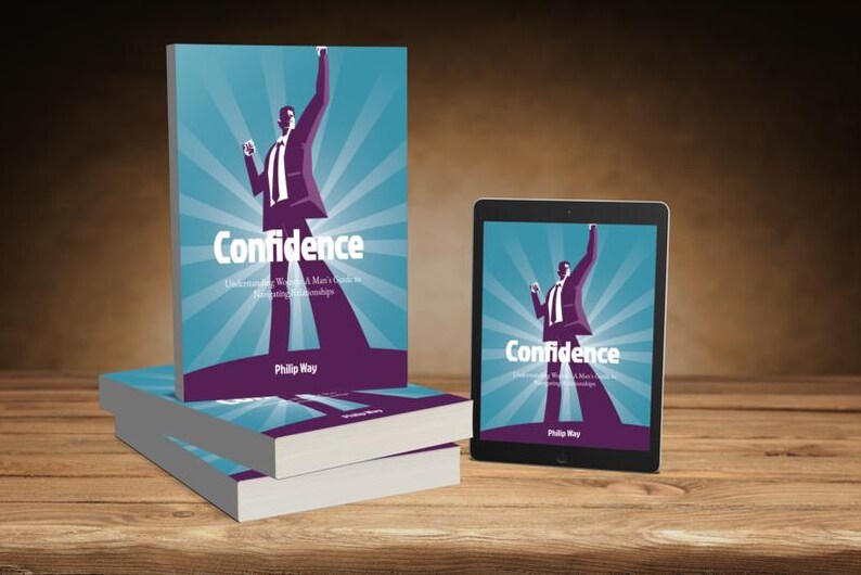 以下が含まれることがあります： 「Confidence」Philip Way著の書籍とタブレット。表紙には、スーツ姿で腕を上げた人物のイラストが描かれています。背景は青色で放射線状の線があります。木製の表面に置かれています。