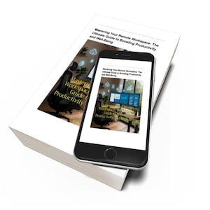 K&ouml;nnte beinhalten: Ein Smartphone zeigt das Cover eines Buches mit dem Titel "Mastering Your Remote Workspace: The Ultimate Guide to Boosting Productivity and Well-Being". Das Buch liegt auf einem wei&szlig;en Buch mit demselben Titel.